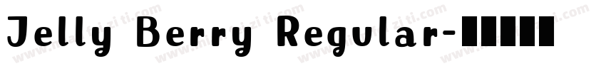 Jelly Berry Regular字体转换